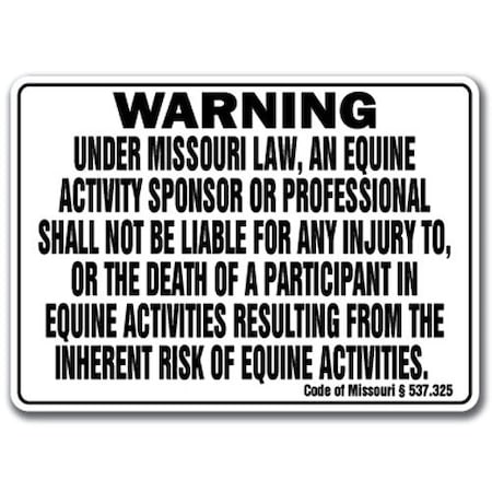 Signmission 14 in Height, 10 in Width, Plastic, 10" x 14", WS-Missouri Equine WS-Missouri Equine